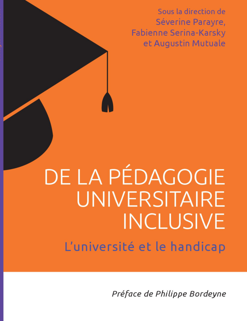 couverture de la pédagogie universitaire inclusive : l'université et le handicap. Séverine Parayre