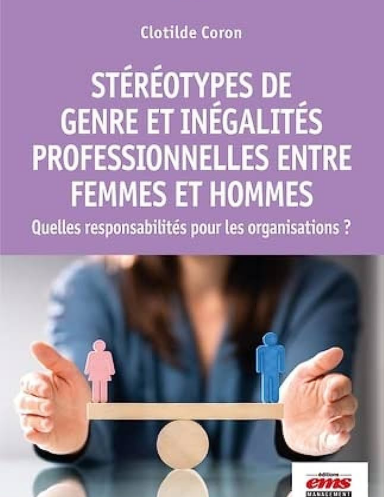 couverture stéréotypes de genres et inégalités professionnelles entre femmes et hommes. Clotilde Coron