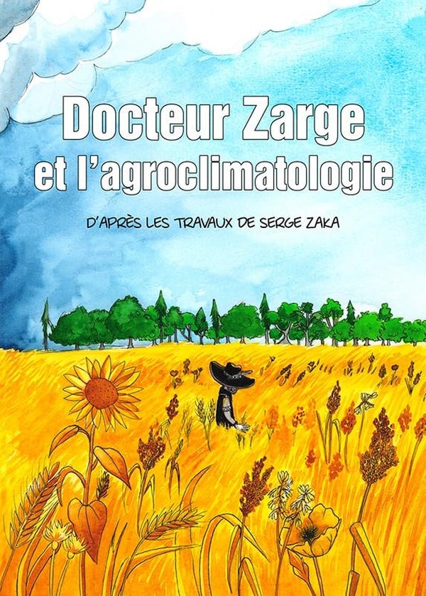 Docteur Zarge et l’agroclimatologie