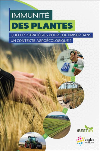 Immunités des plantes : quelles stratégies pour l’optimiser dans un contexte agroécologique ?