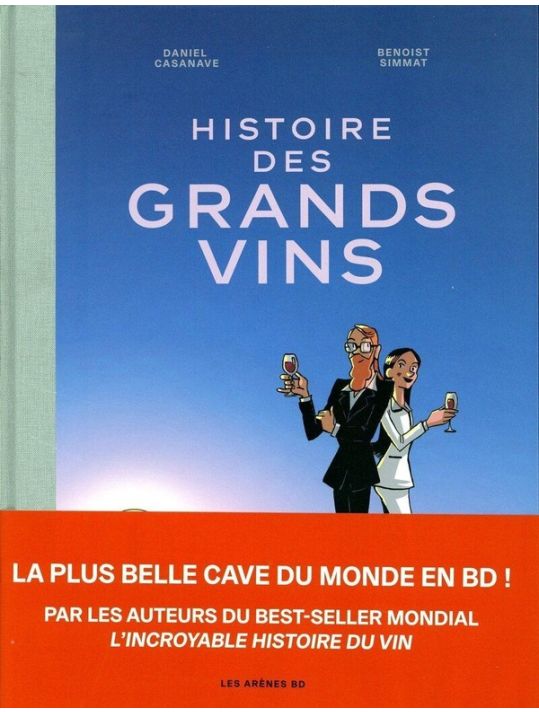 Histoire des grands vins : bande dessinée